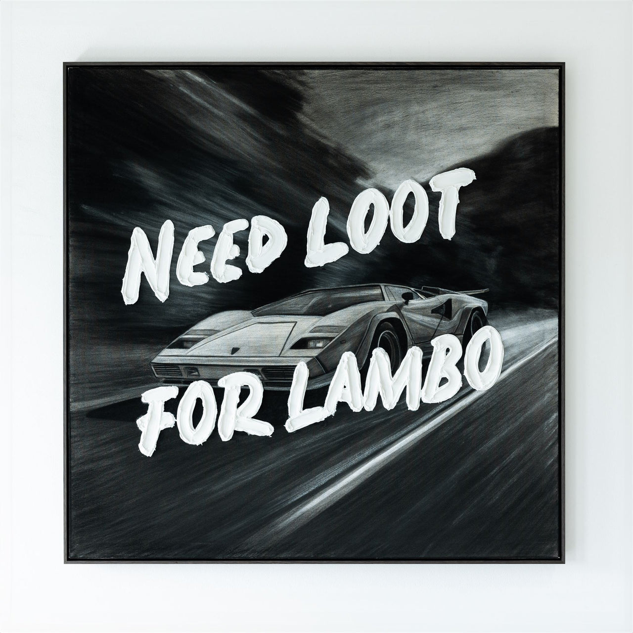 NEED LOOT FOR LAMBO