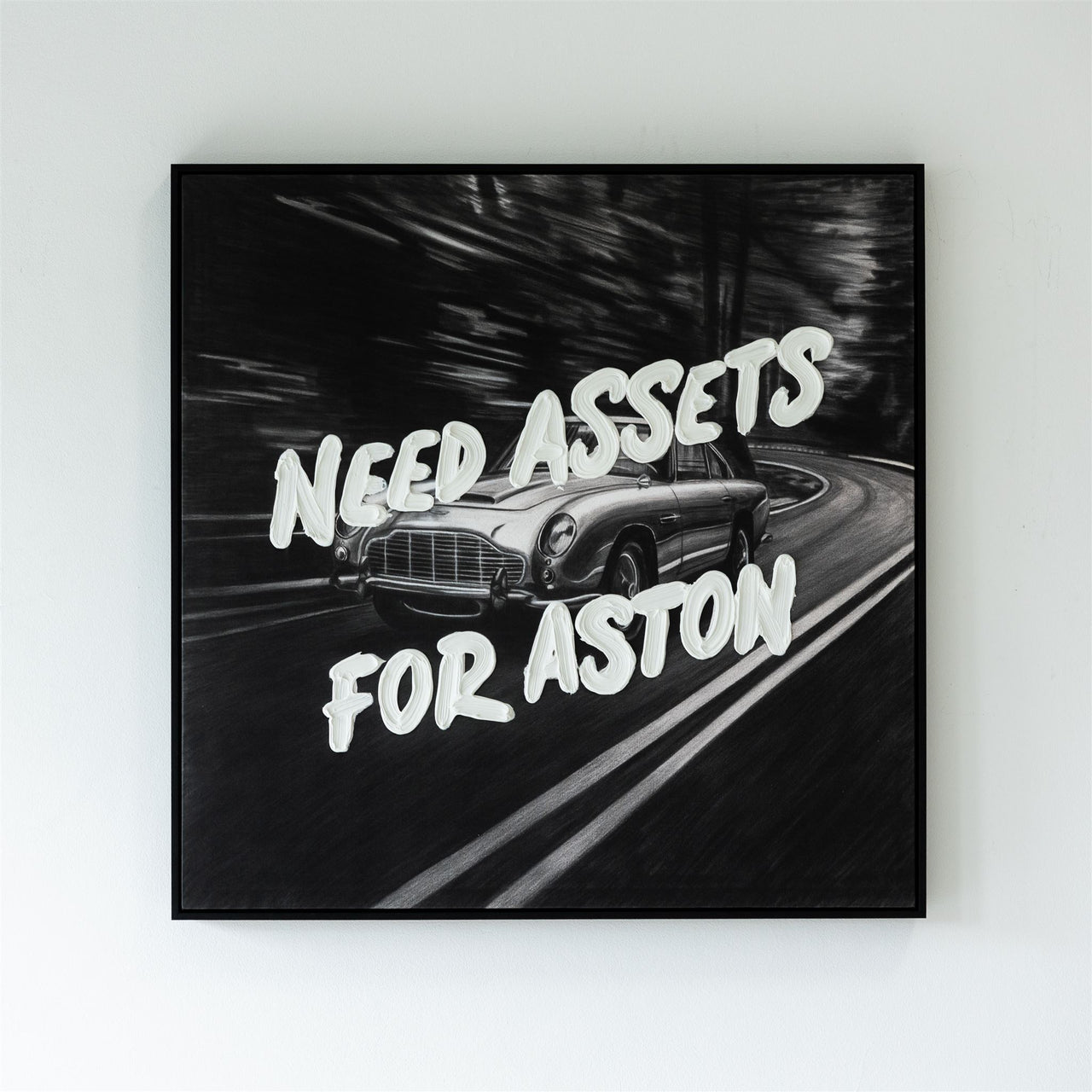 NEED ASSETS FOR ASTON PRINT